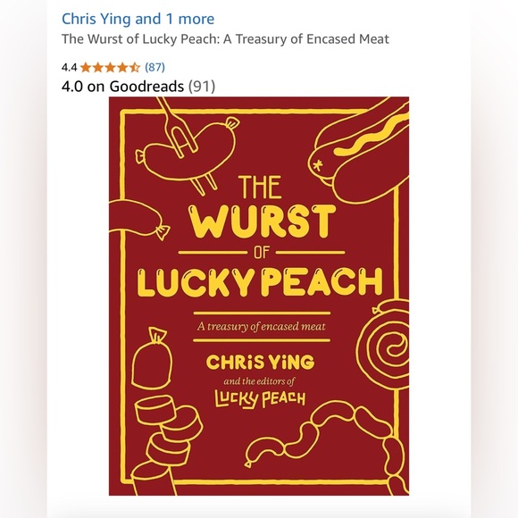 The Wurst of Lucky Peach: A Treasury of Encased Meat by Chris Ying - Picture 2 of 6